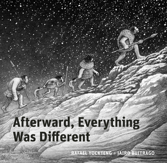 Afterward, Everything was Different