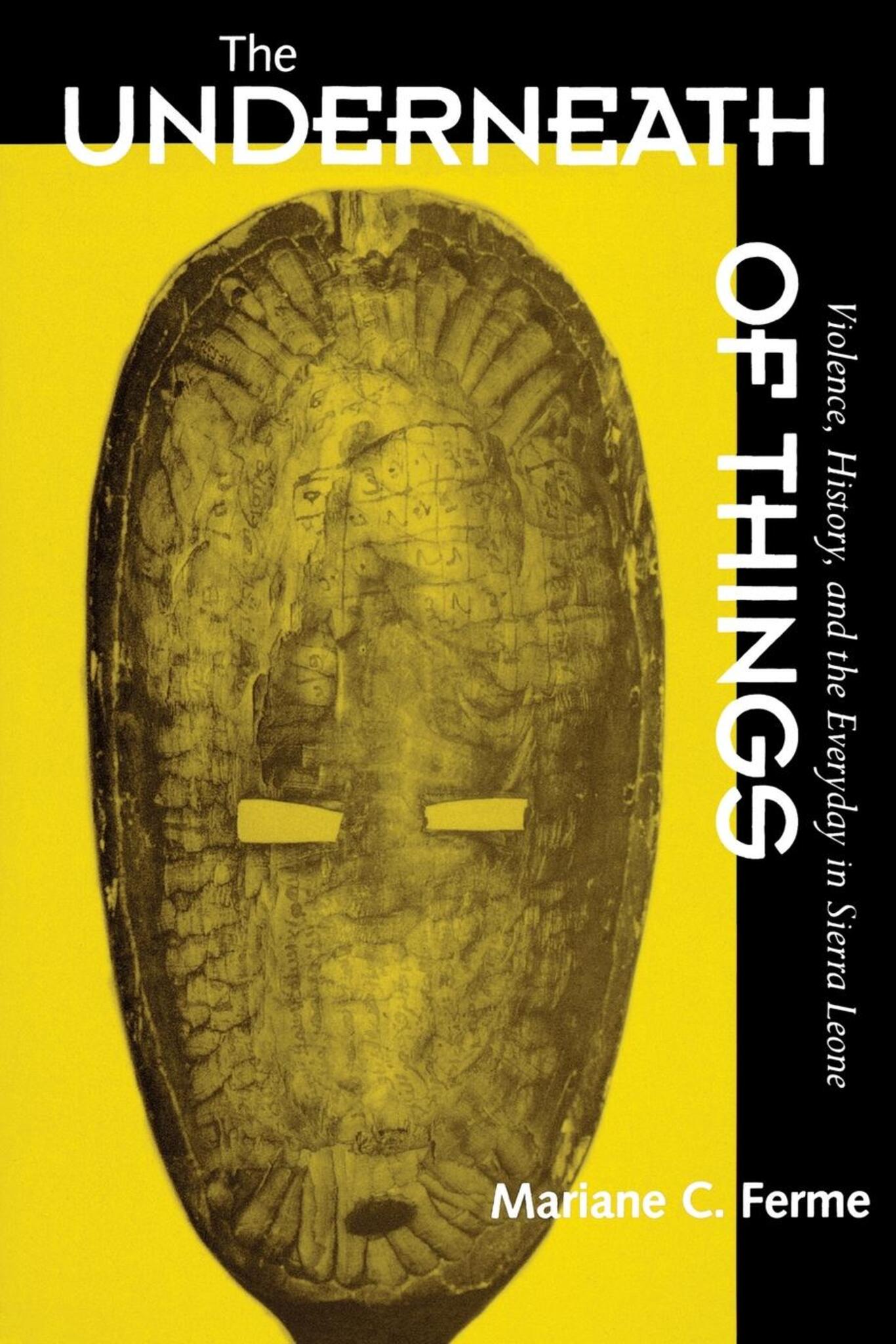Cover image for The Underneath of Things ISBN 9780520925717