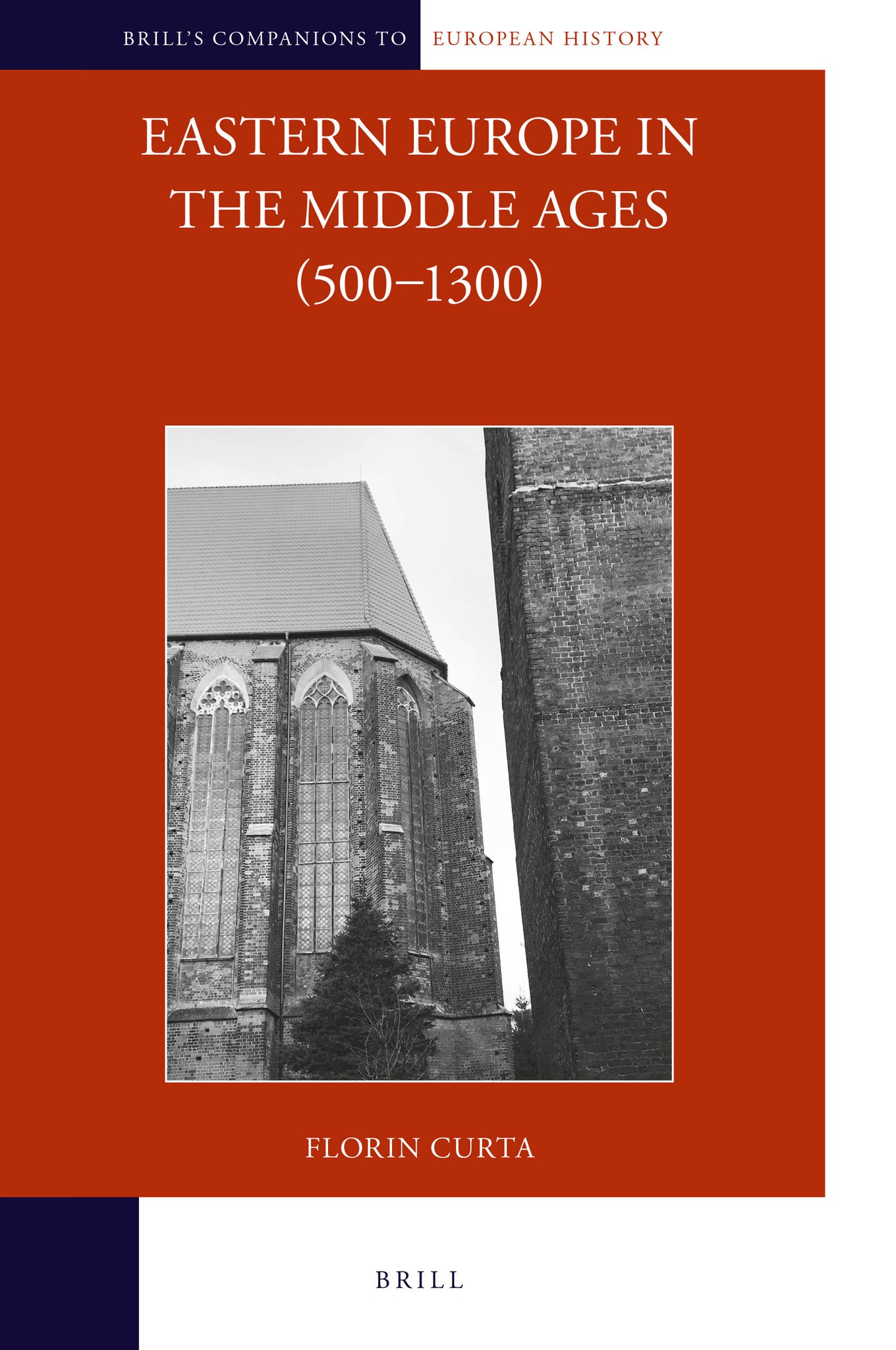 Cover image for Eastern Europe in the Middle Ages (500-1300) (2 vols.) ISBN 9789004342576