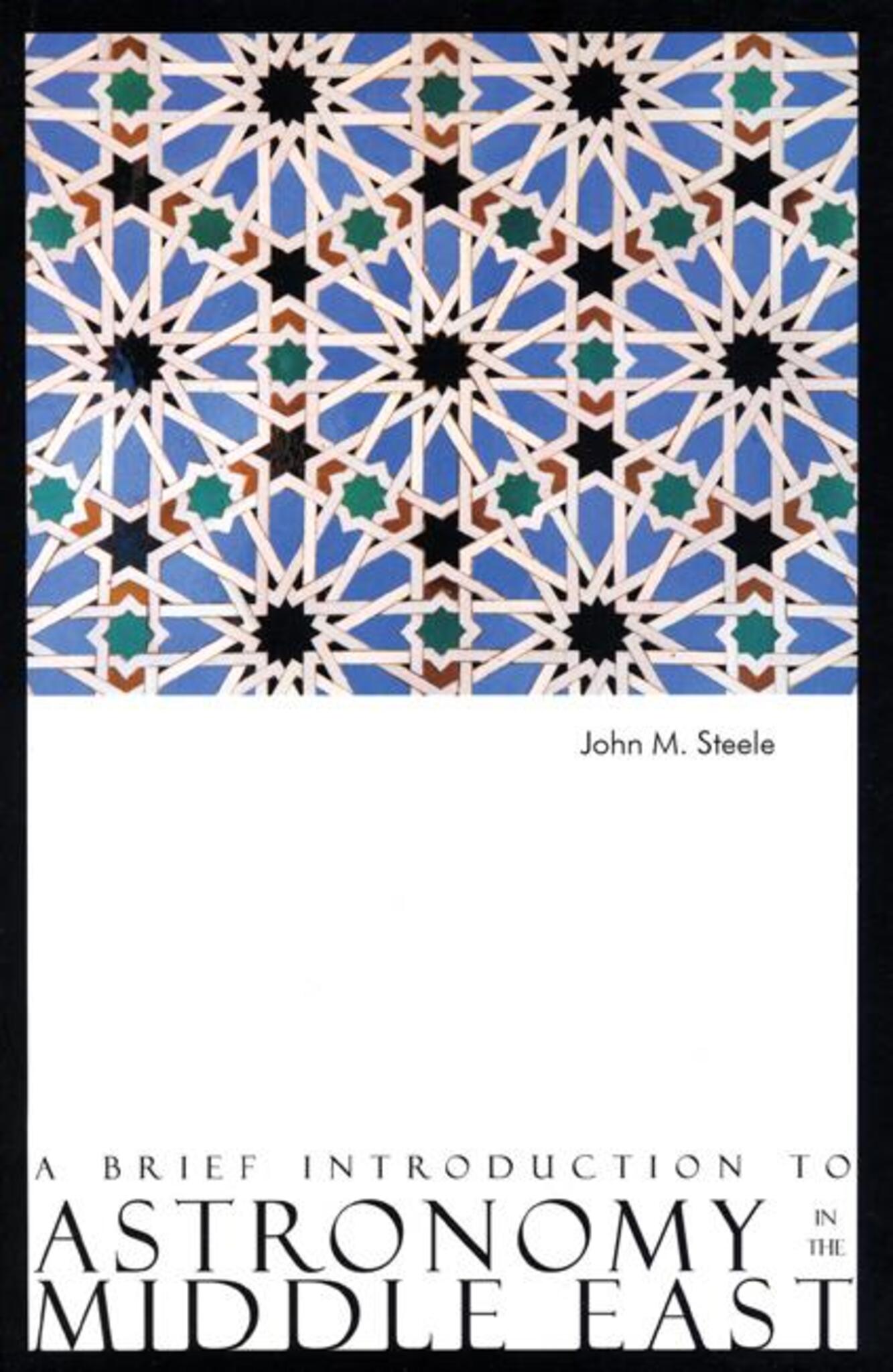 Cover image for A Brief Introduction to Astronomy in the Middle East ISBN 9780863564284
