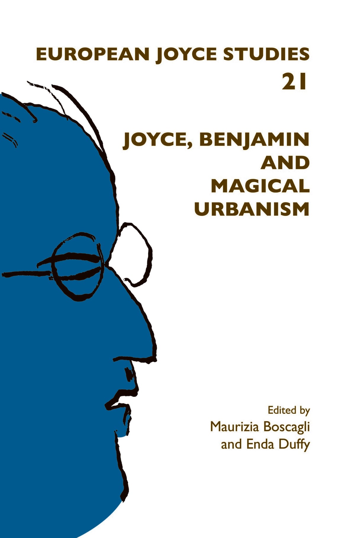 Cover image for Joyce, Benjamin and Magical Urbanism ISBN 9789042034259
