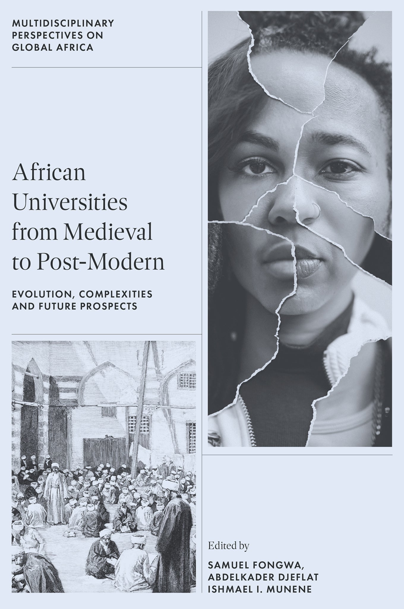 African Universities from Medieval to Post-Modern