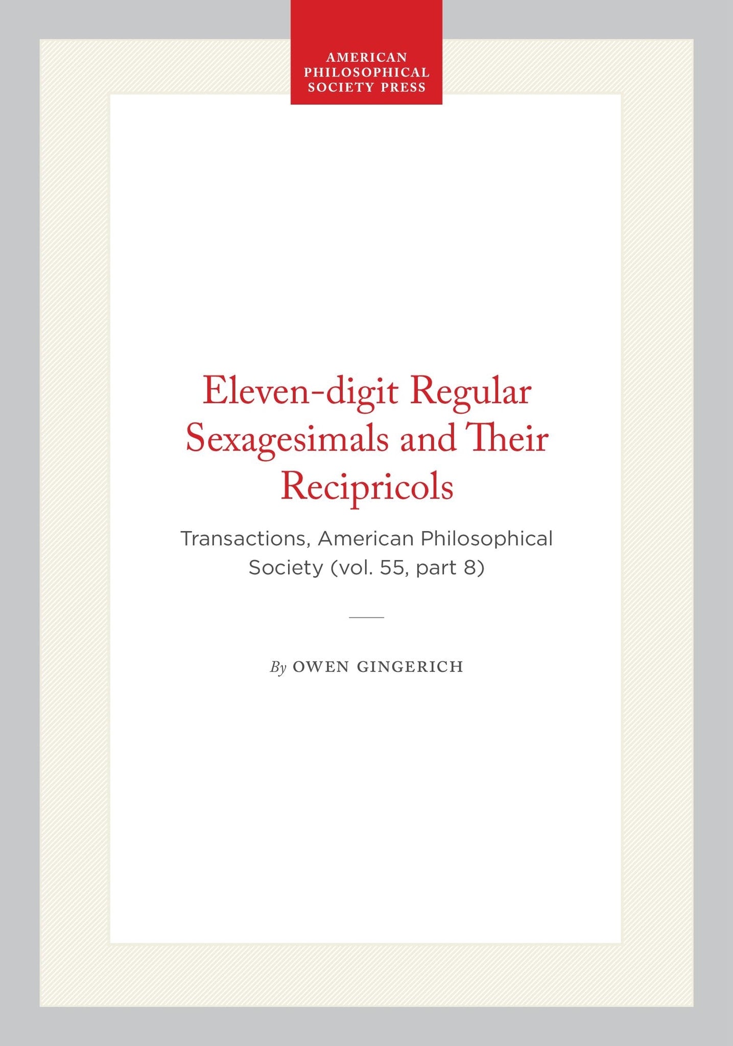 Eleven-digit Regular Sexagesimals and Their Recipricols