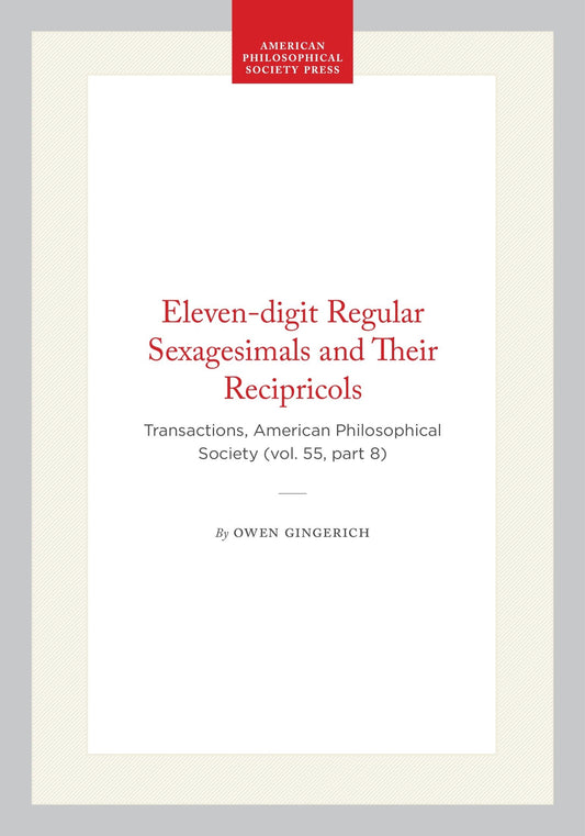 Eleven-digit Regular Sexagesimals and Their Recipricols