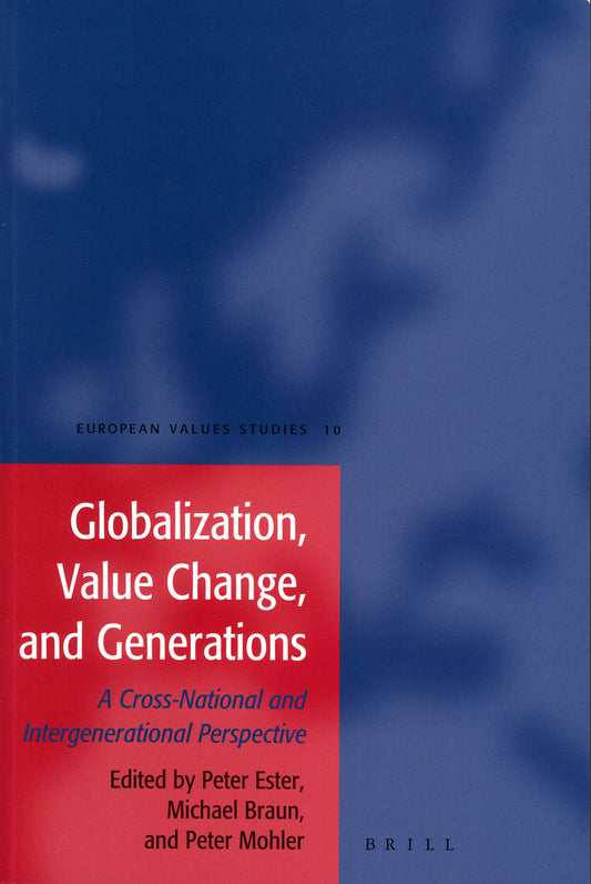 Globalization, Value Change and Generations