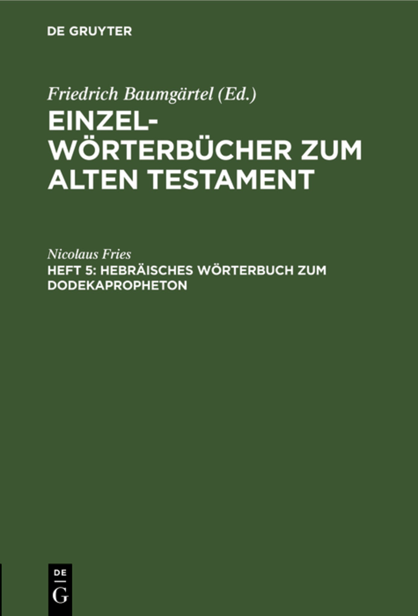 Cover image for Hebräisches Wörterbuch zum Dodekapropheton ISBN 9783111233987