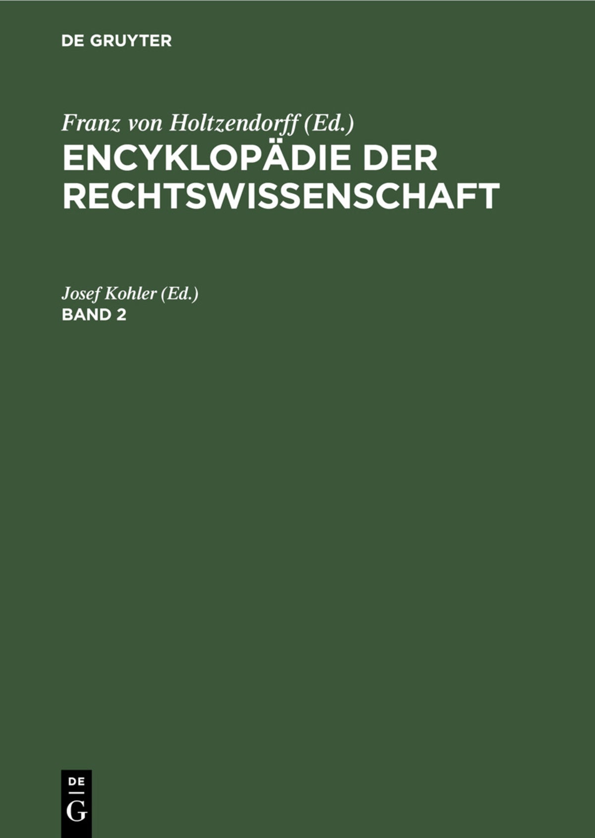 Encyklopädie der Rechtswissenschaft. Band 2
