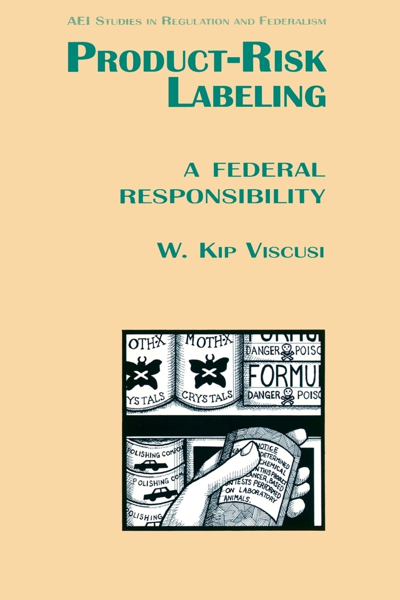 Cover image for Product Risk Labeling: ISBN 9780844738208