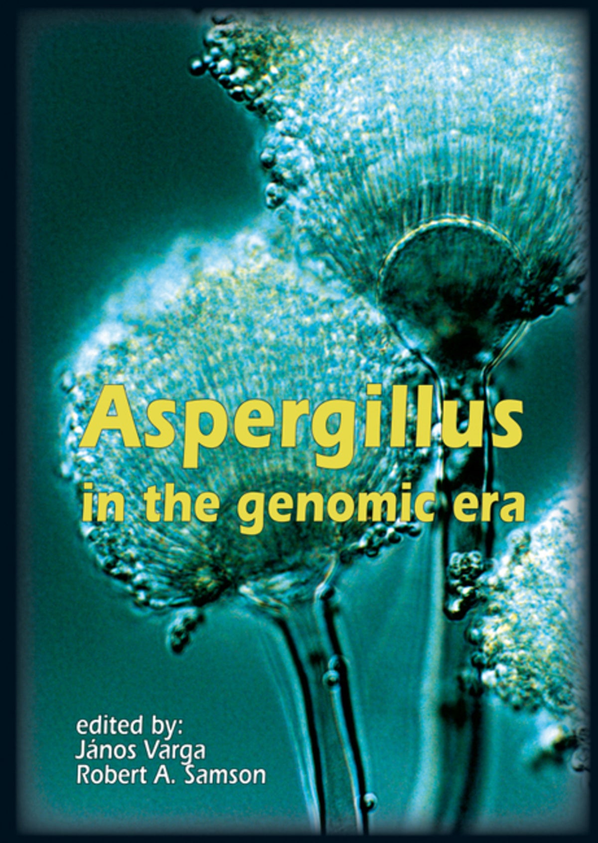 Cover image for Aspergillus in the genomic era ISBN 9789086860654
