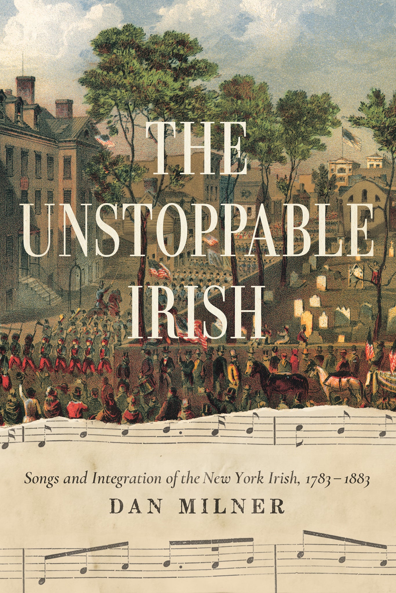 Cover image for The Unstoppable Irish ISBN 9780268105730