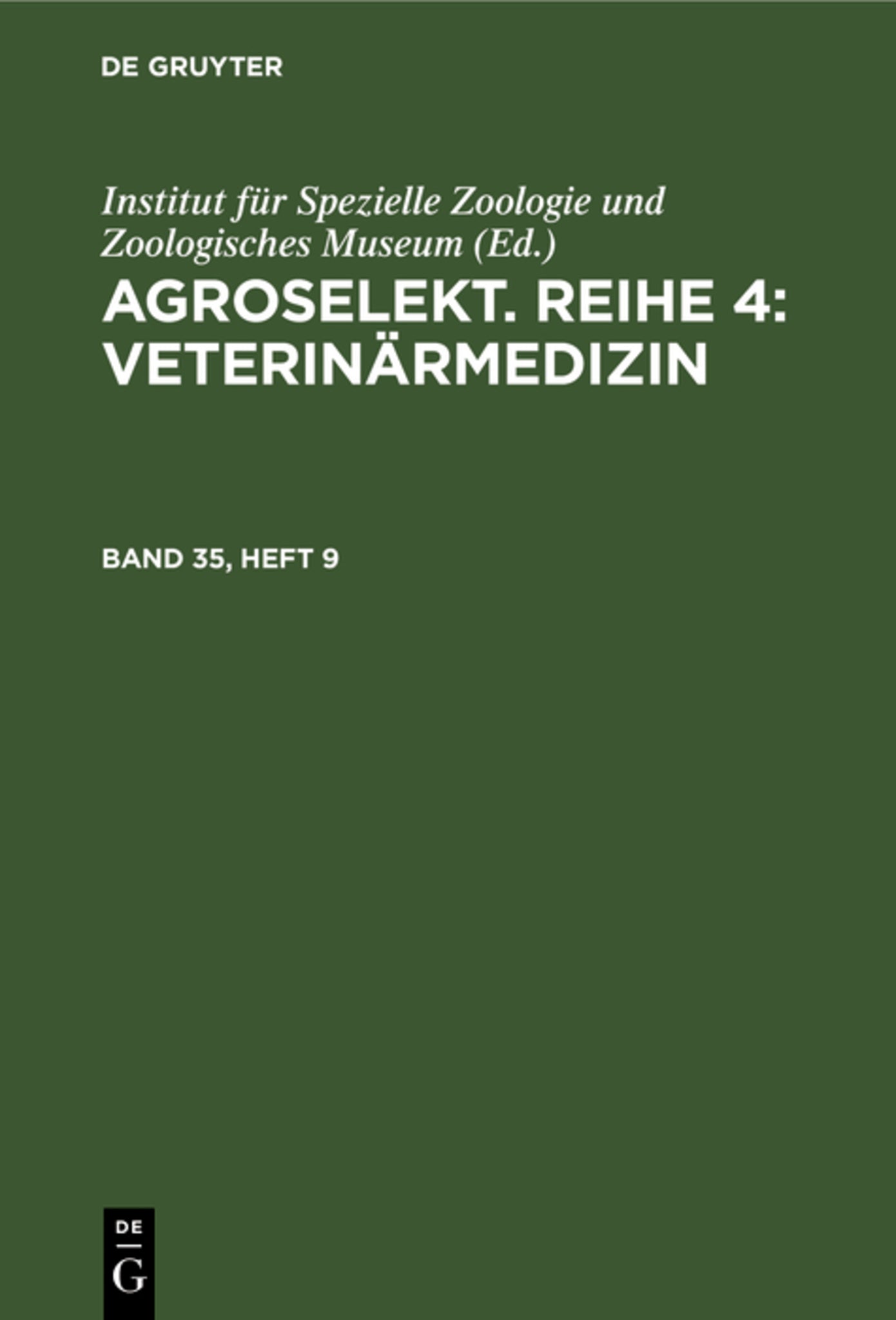 Agroselekt. Reihe 4: Veterinärmedizin. Band 35, Heft 9