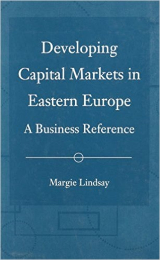 Developing Capital Markets in Eastern Europe