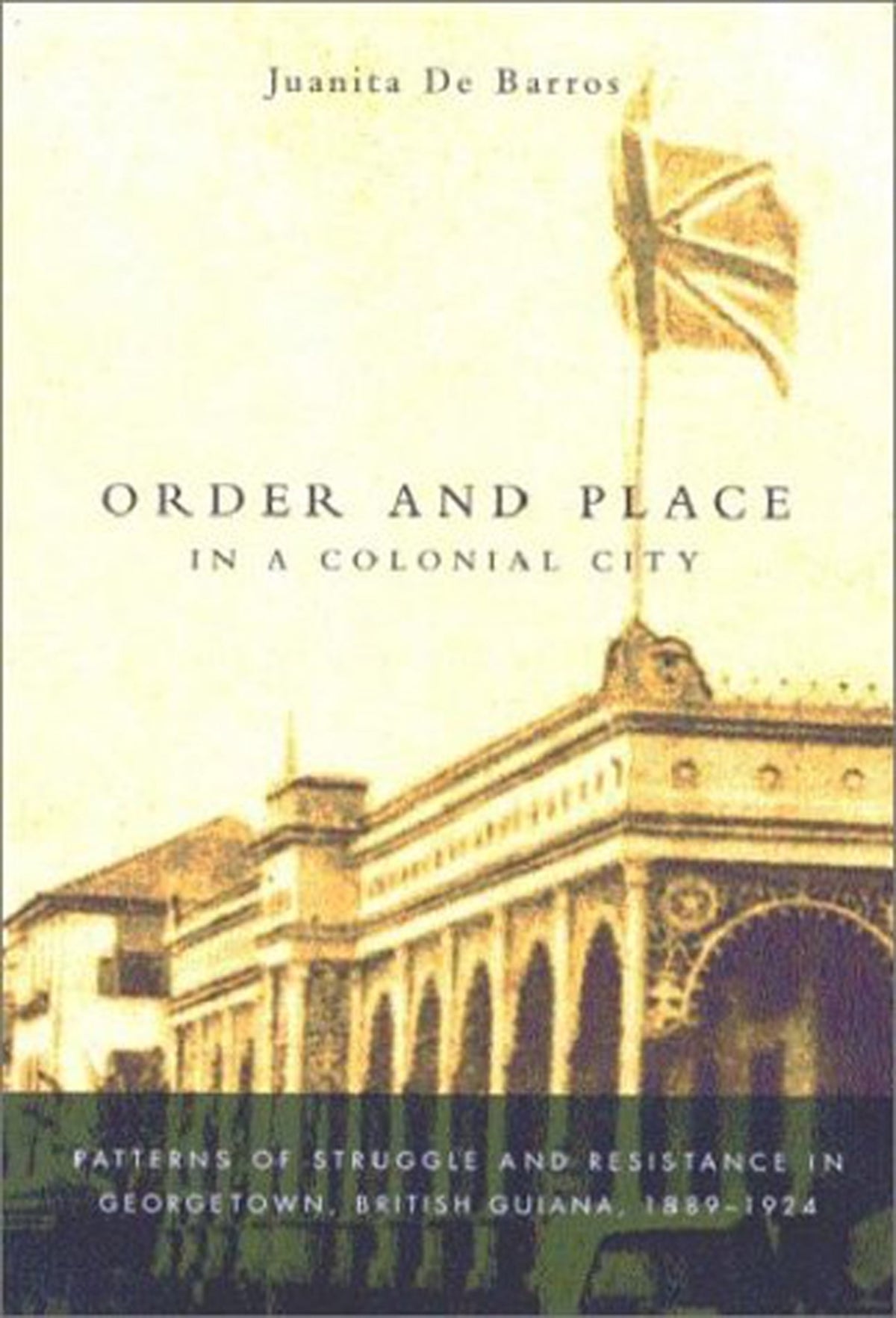 Cover image for Order and Place in a Colonial City ISBN 9780773524552