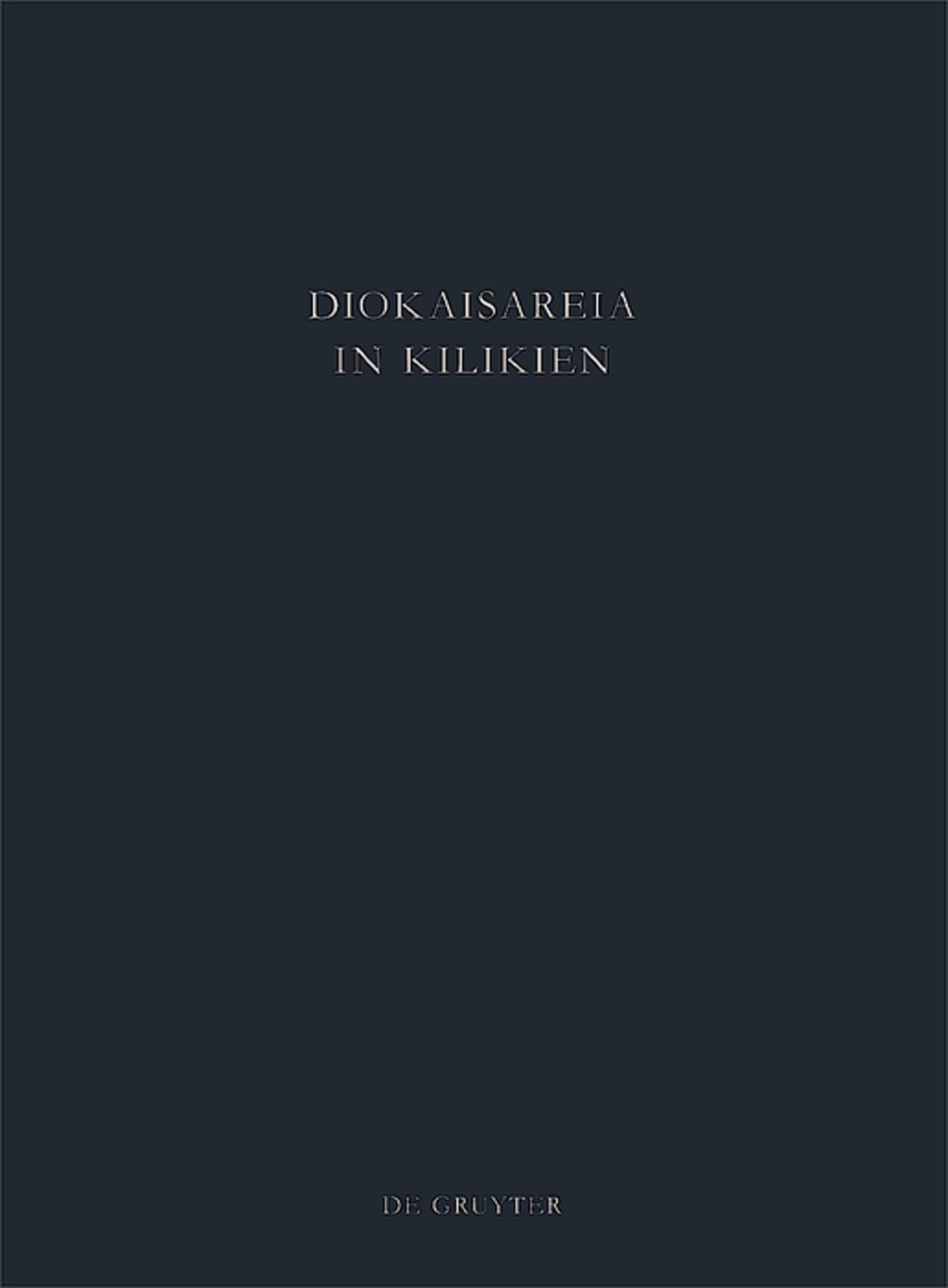 Die Nekropolen von Diokaisareia