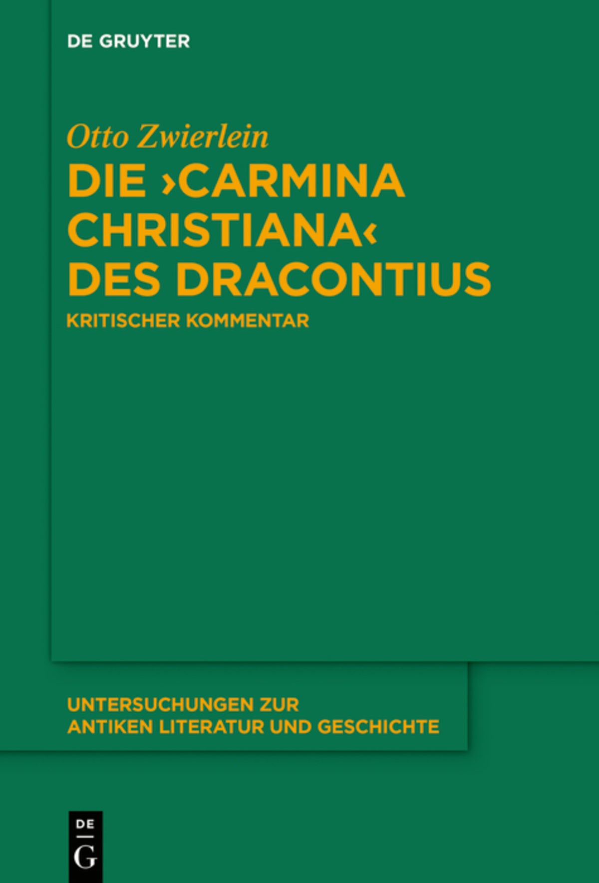 Die ›Carmina christiana‹ des Dracontius