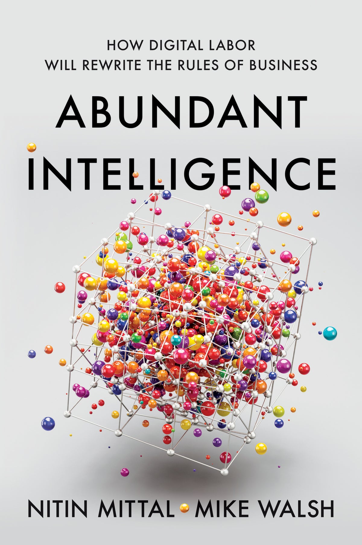 Abundant Intelligence