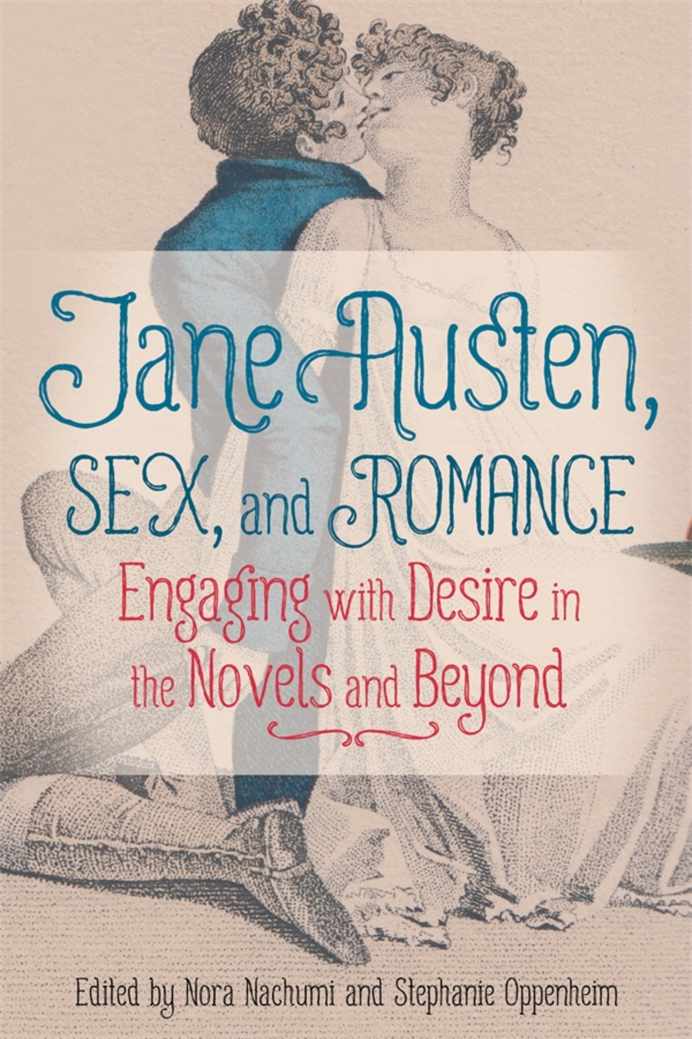 Cover image for Jane Austen, Sex, and Romance ISBN 9781648250071