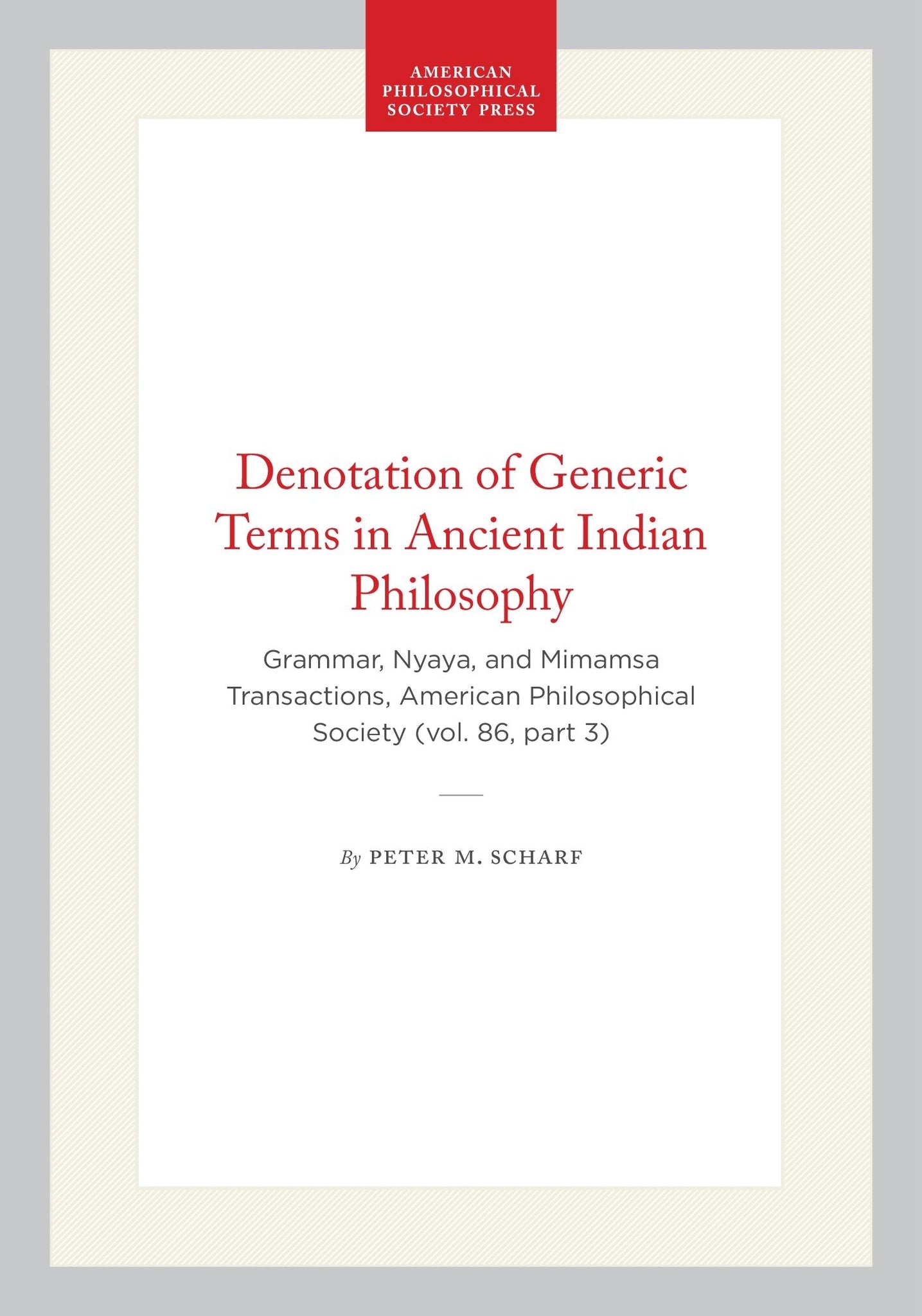 Denotation of Generic Terms in Ancient Indian Philosophy