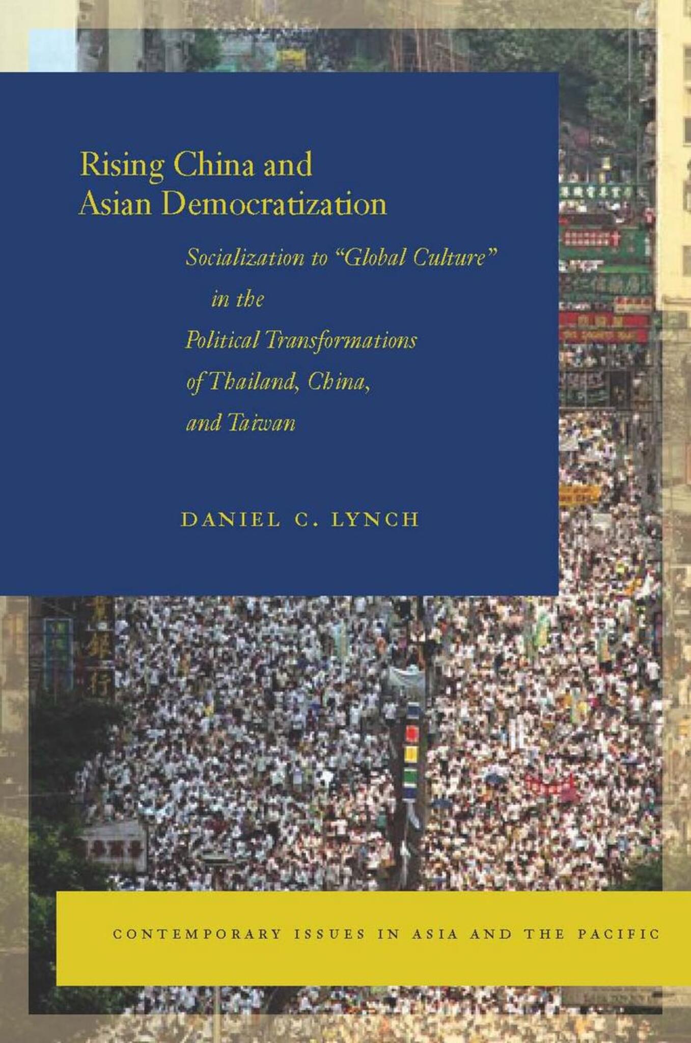 Cover image for Rising China and Asian Democratization ISBN 9780804761048