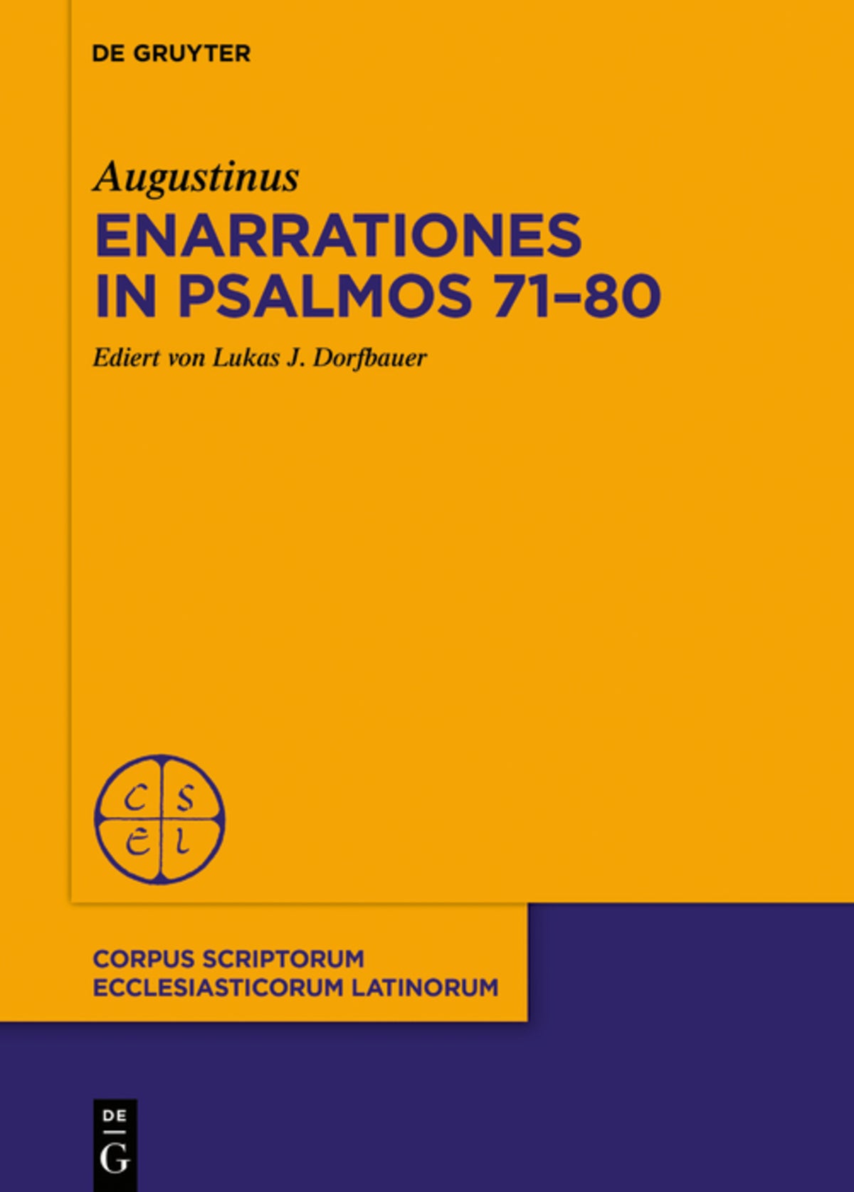 Cover image for Enarrationes in Psalmos 71–80 ISBN 9783111012988