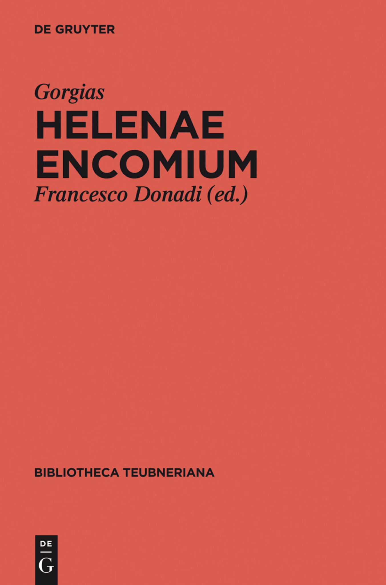 Cover image for Helenae encomium ISBN 9783110316353