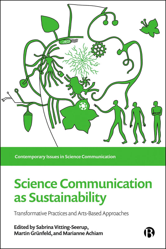 Science Communication as Sustainability