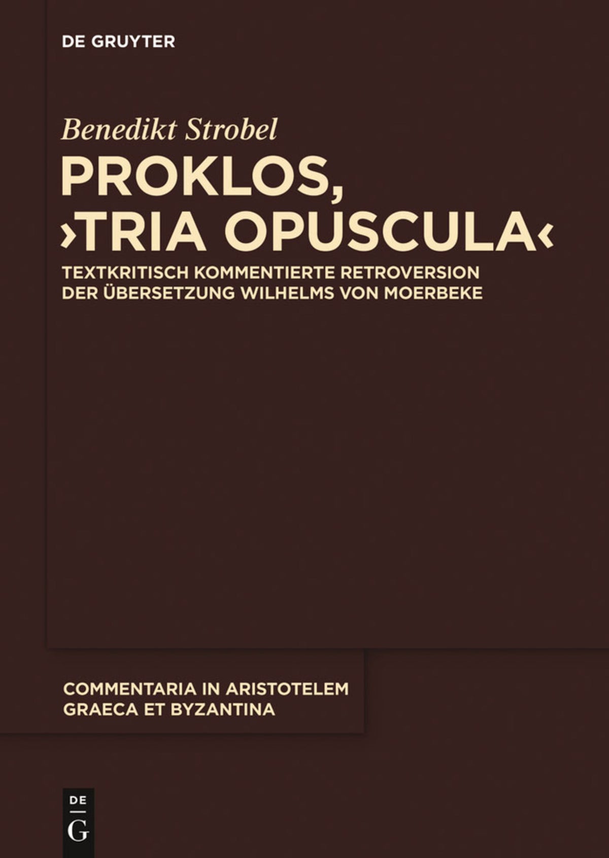 Cover image for Proklos, "Tria opuscula" ISBN 9783110266252