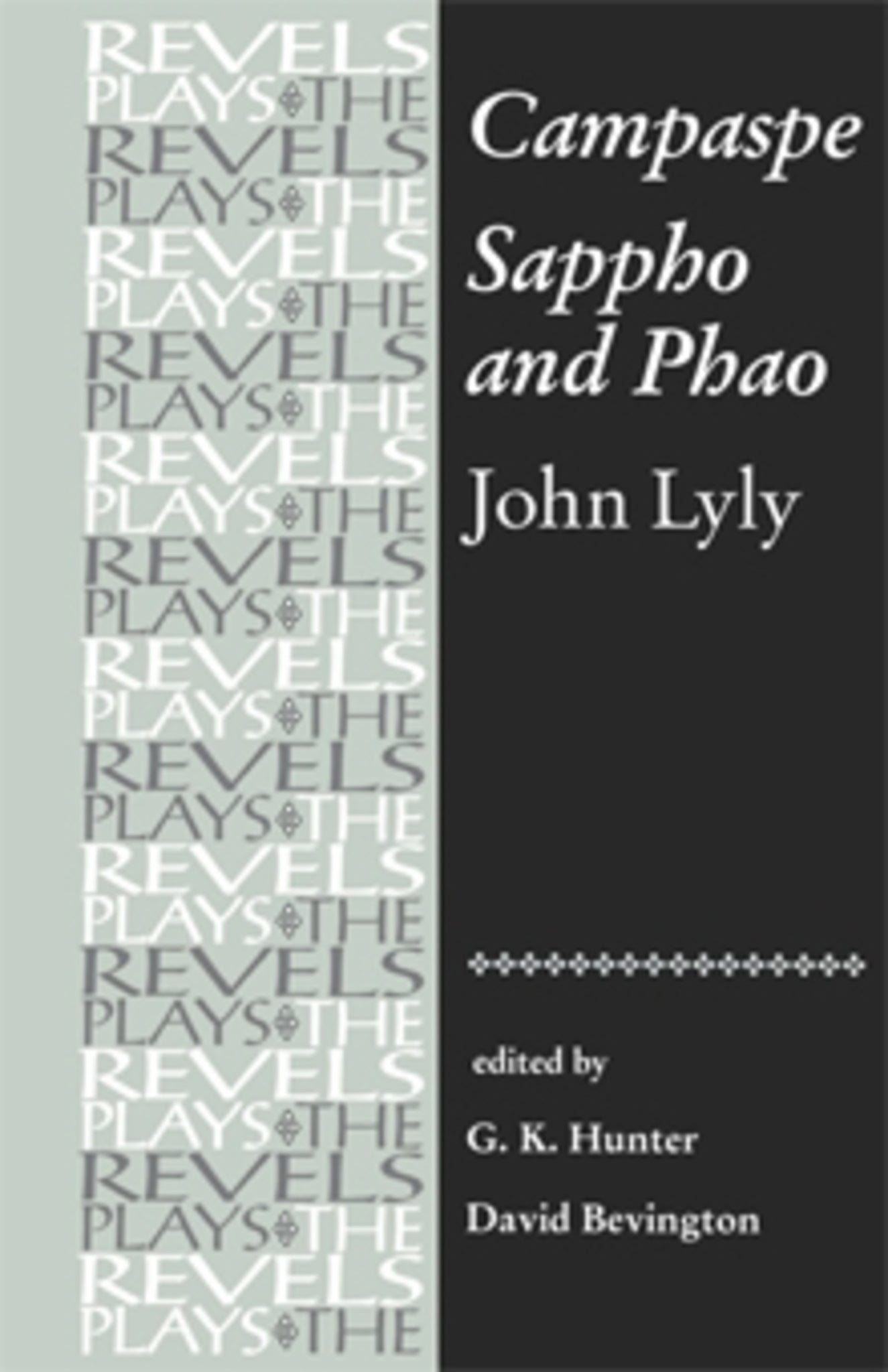 Cover image for Campaspe and Sappho and Phao ISBN 9780719031007