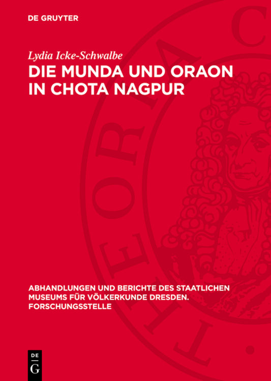 Die Munda und Oraon in Chota Nagpur