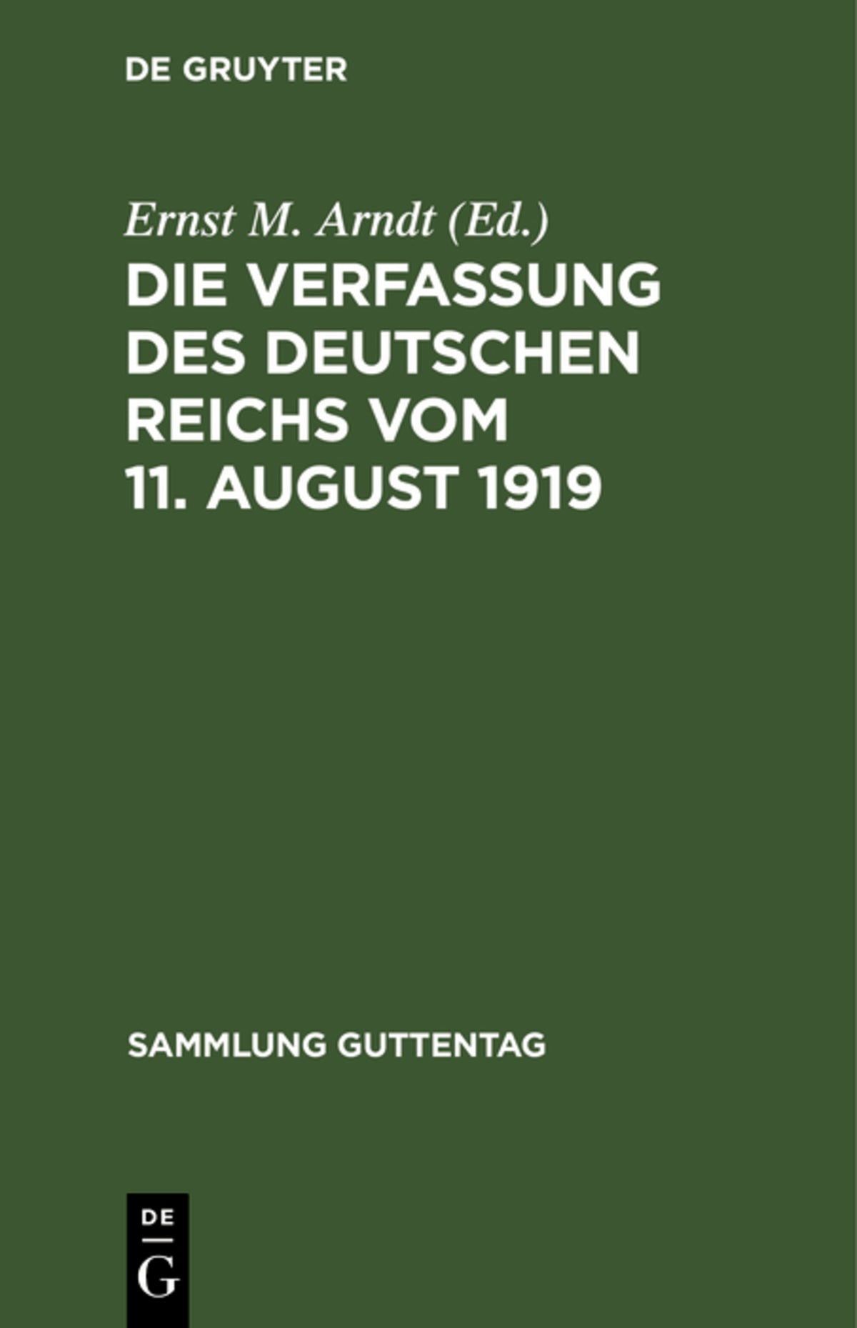 Cover image for Die Verfassung des Deutschen Reichs vom 11. August 1919 ISBN 9783111034768