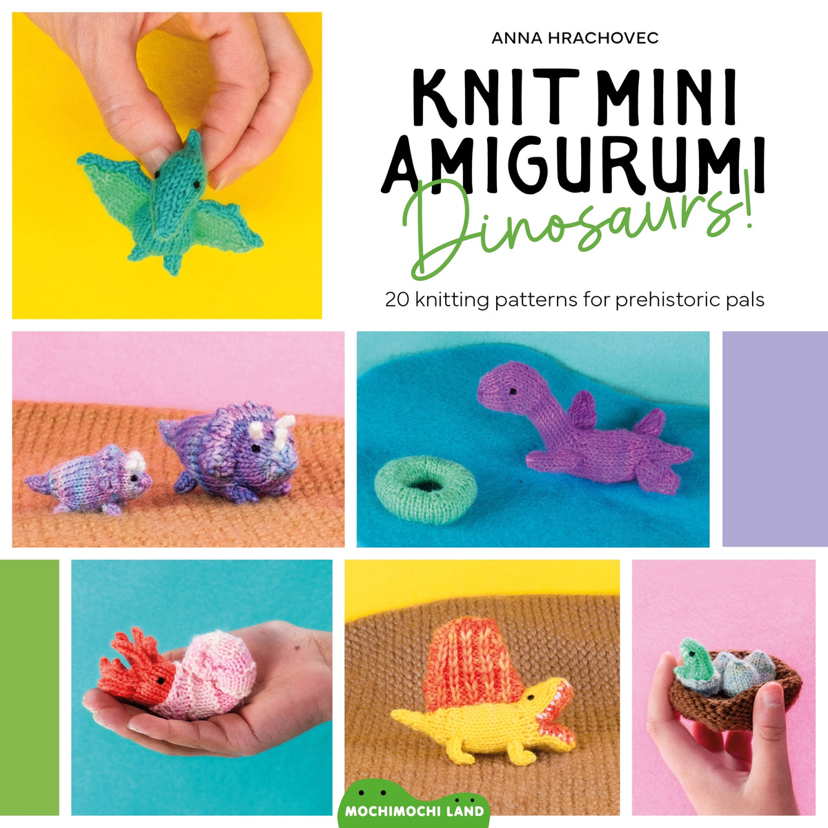 Cover image for Knit Mini Amigurumi Dinosaurs! ISBN 9781446317174