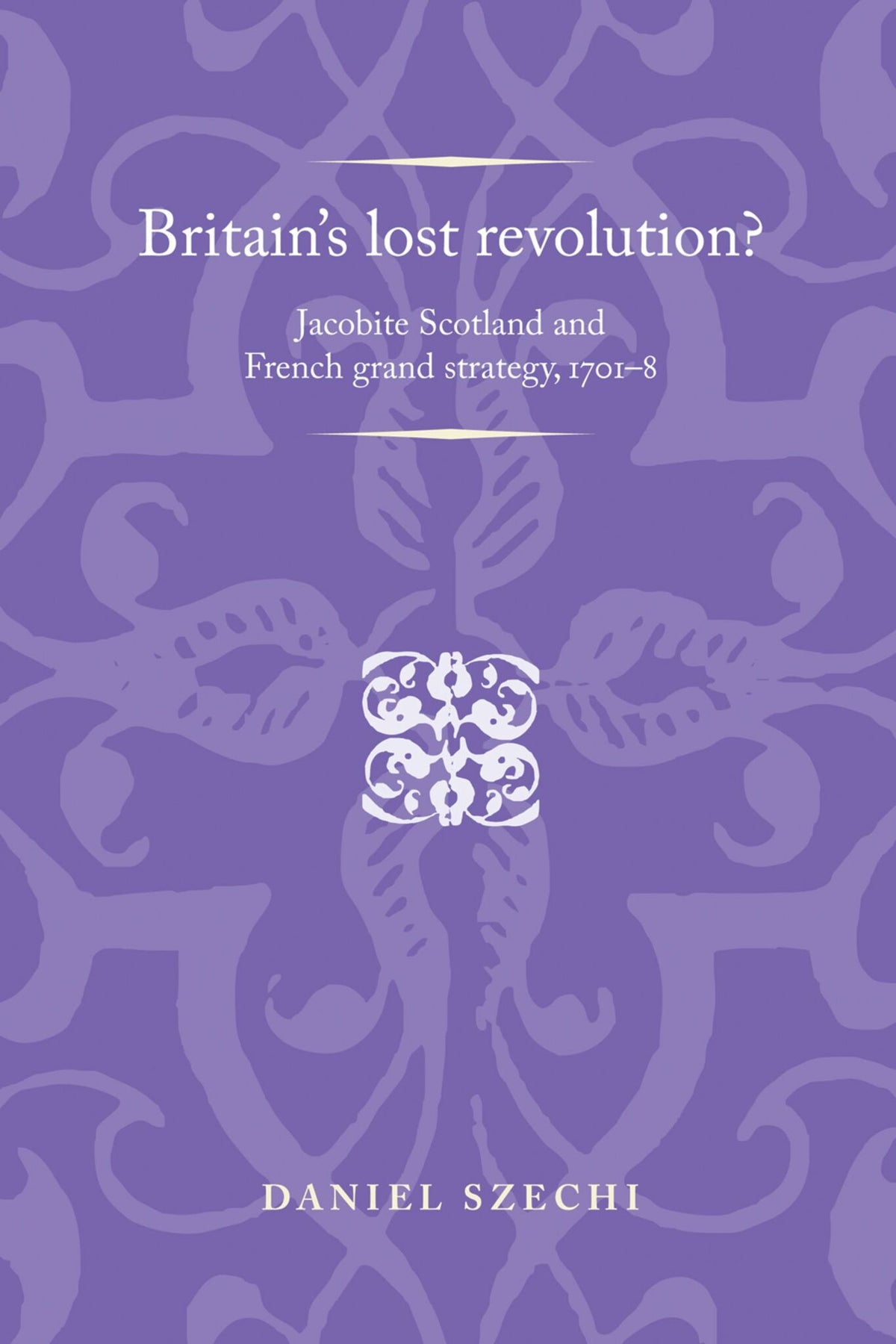 Cover image for Britain's lost revolution? ISBN 9780719089176