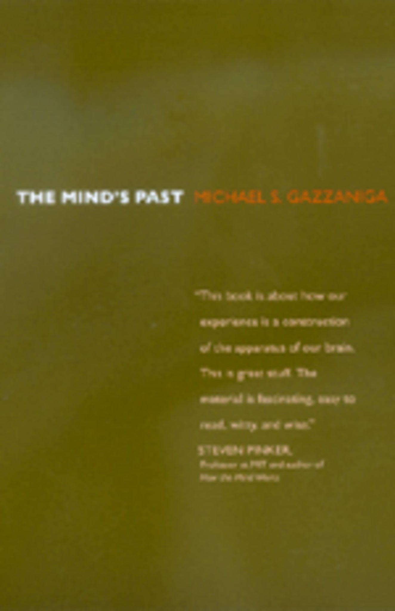 Cover image for The Mind's Past ISBN 9780520925489