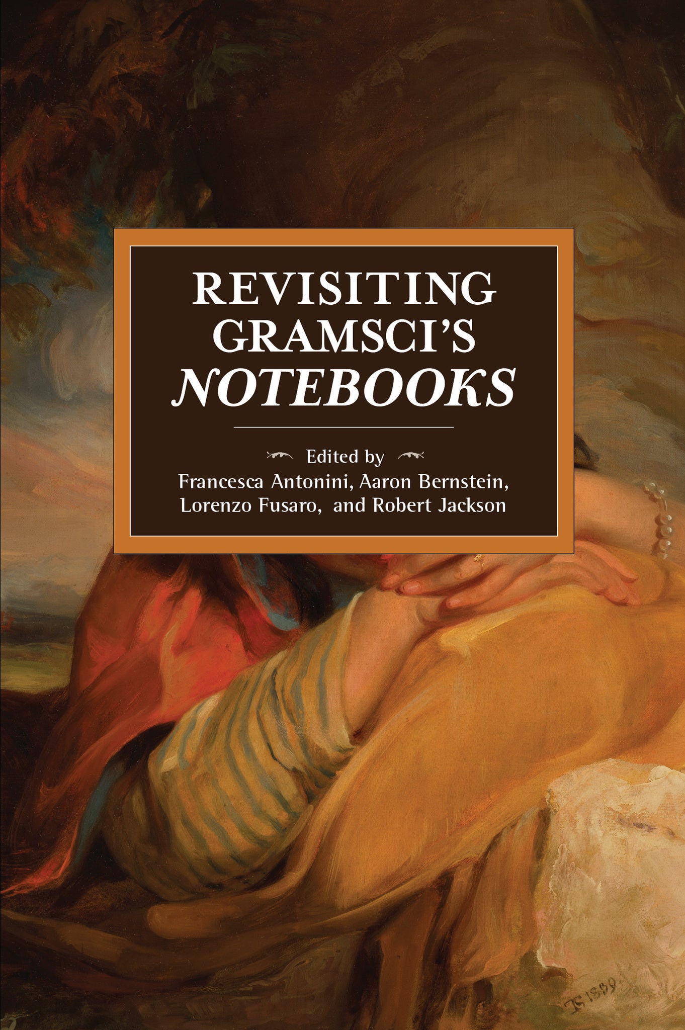 Revisiting Gramsci’s Notebooks