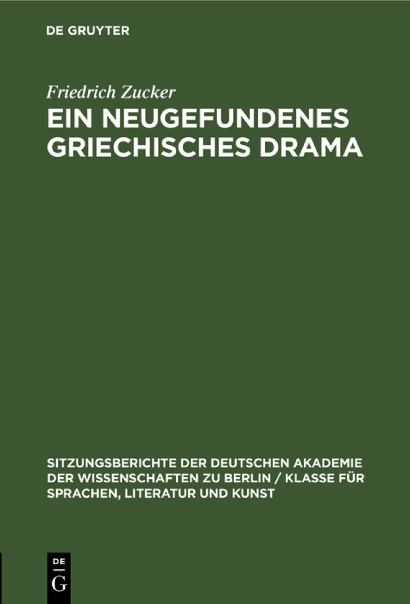Ein neugefundenes griechisches Drama