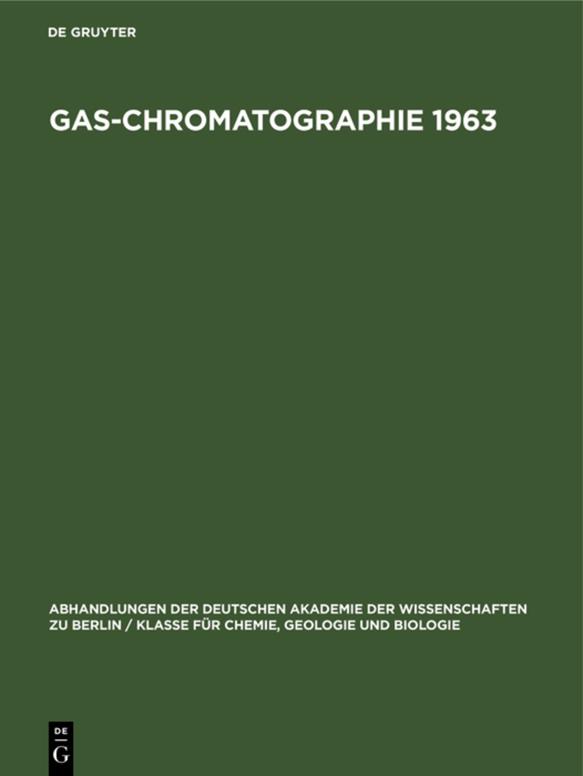 Cover image for Gas-Chromatographie 1963 ISBN 9783112648650