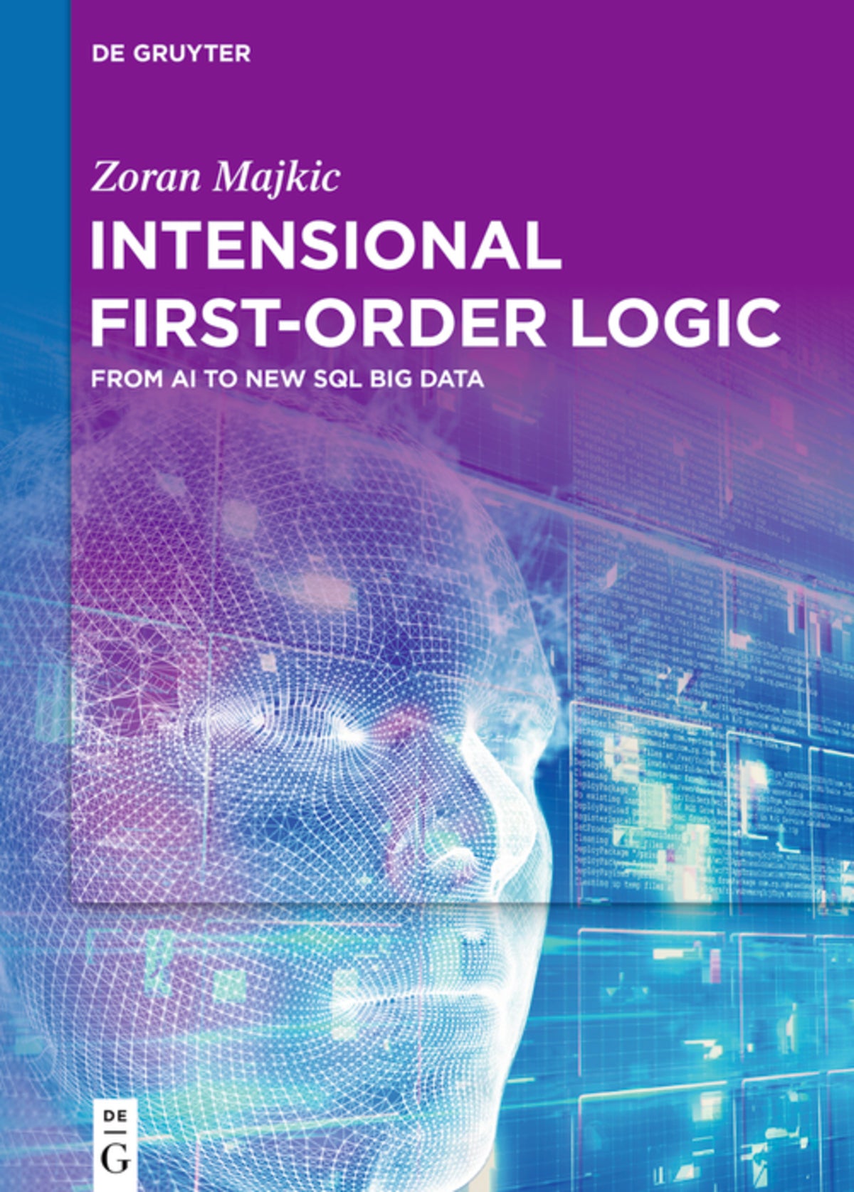 Cover image for Intensional First-Order Logic ISBN 9783110994940