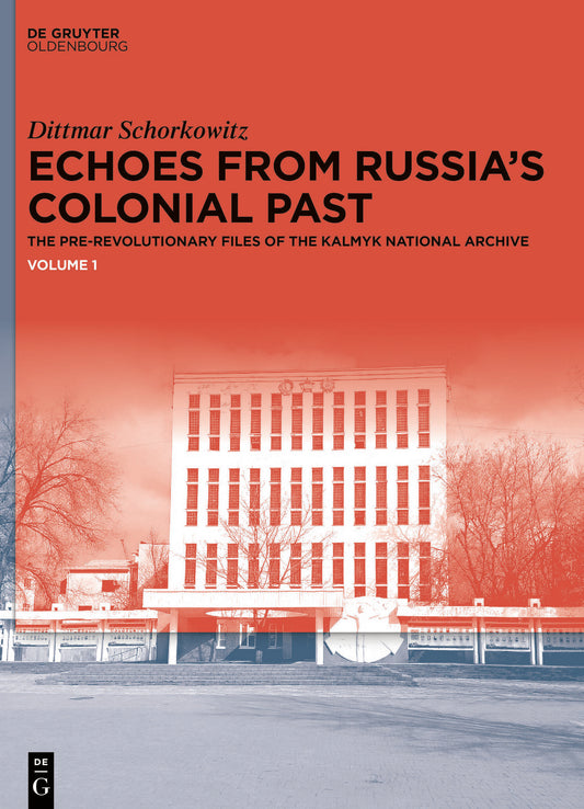 Echoes from Russia's Colonial Past