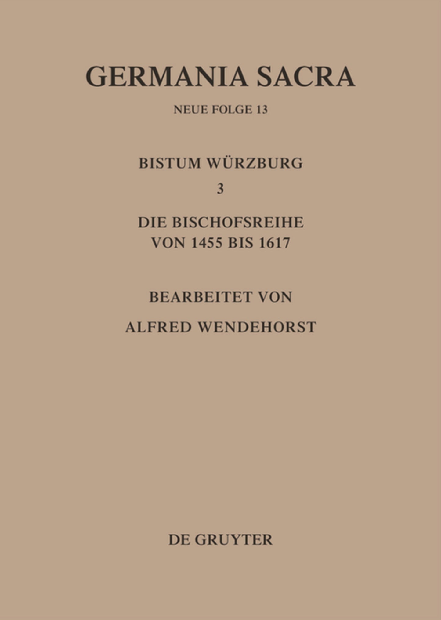 Die Bistümer der Kirchenprovinz Mainz. Das Bistum Würzburg III.