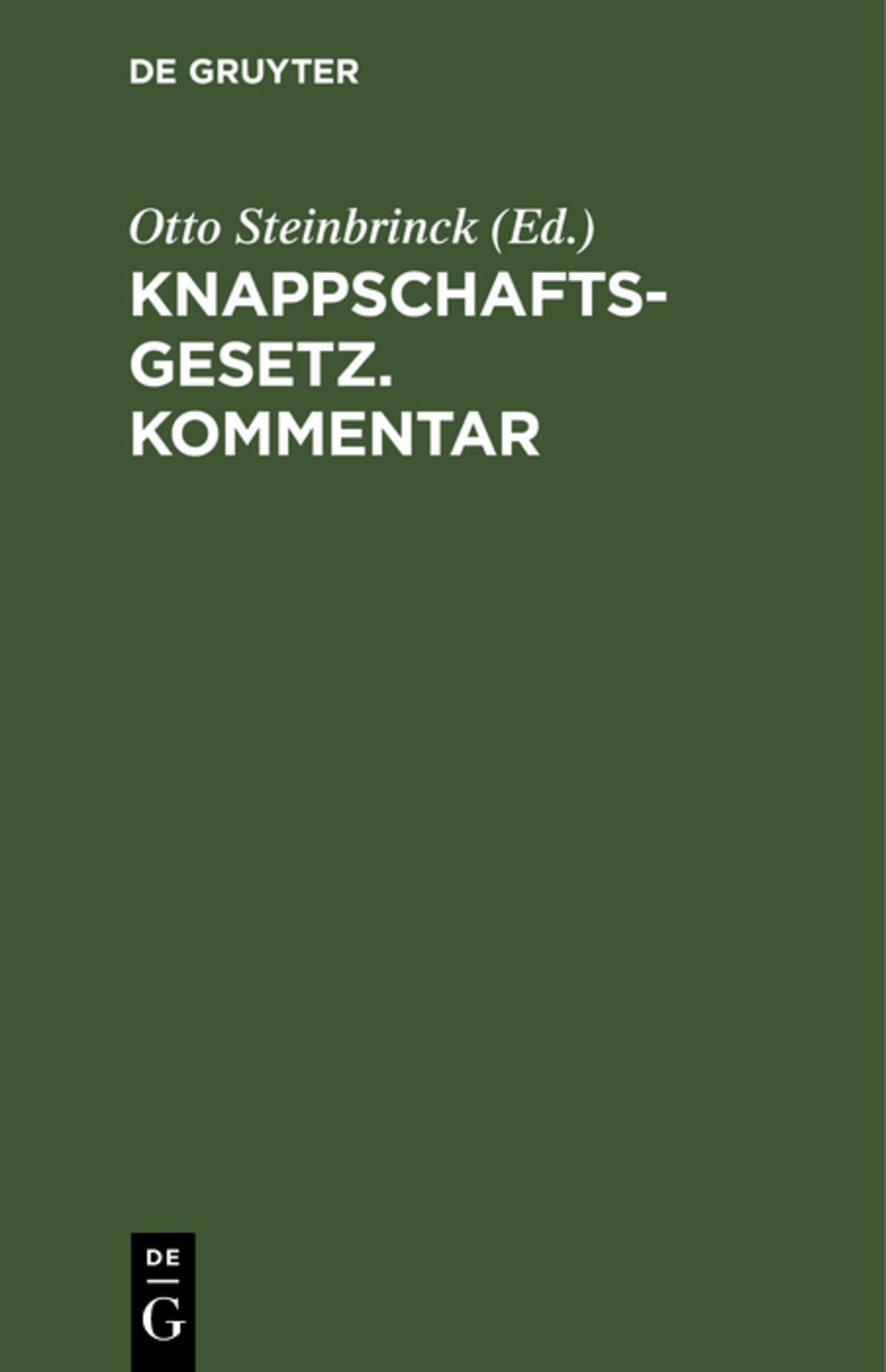 Knappschaftsgesetz. Kommentar