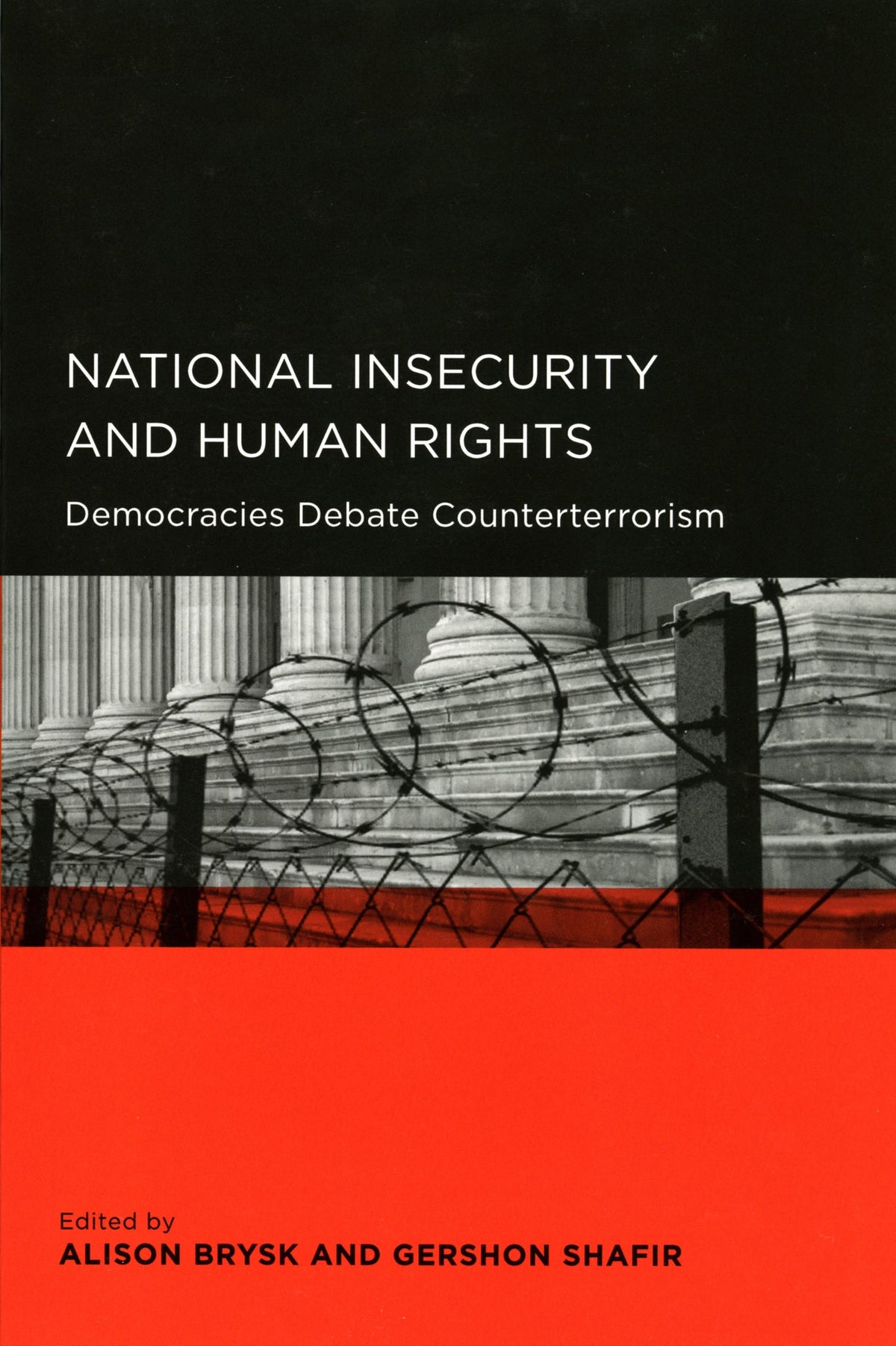 Cover image for National Insecurity and Human Rights ISBN 9780520916166