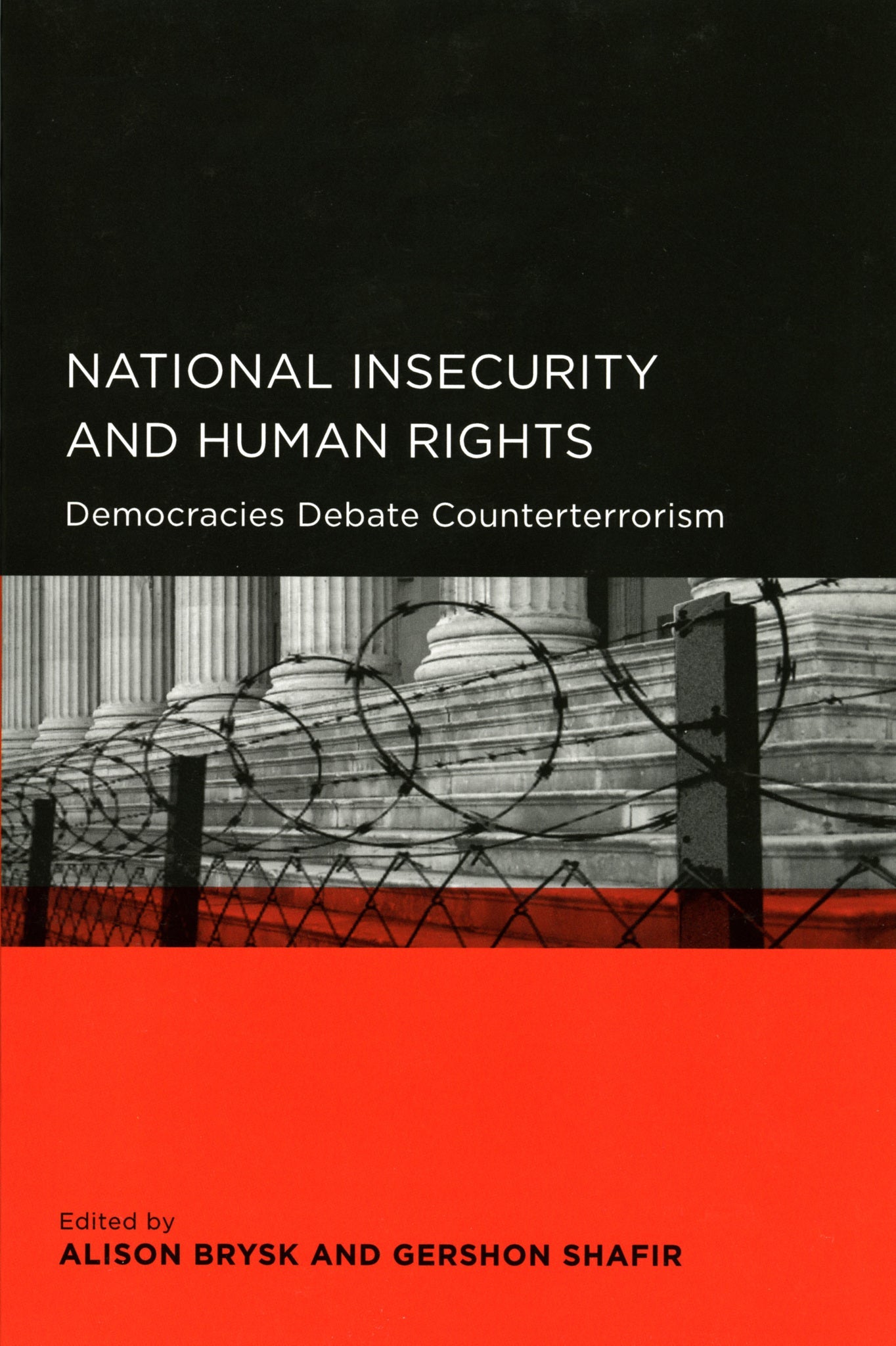 Cover image for National Insecurity and Human Rights ISBN 9780520916166
