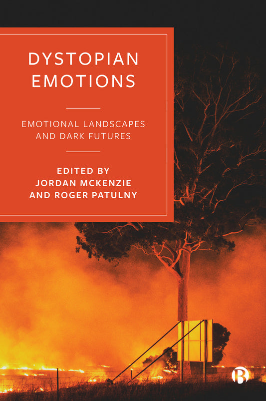 Dystopian Emotions