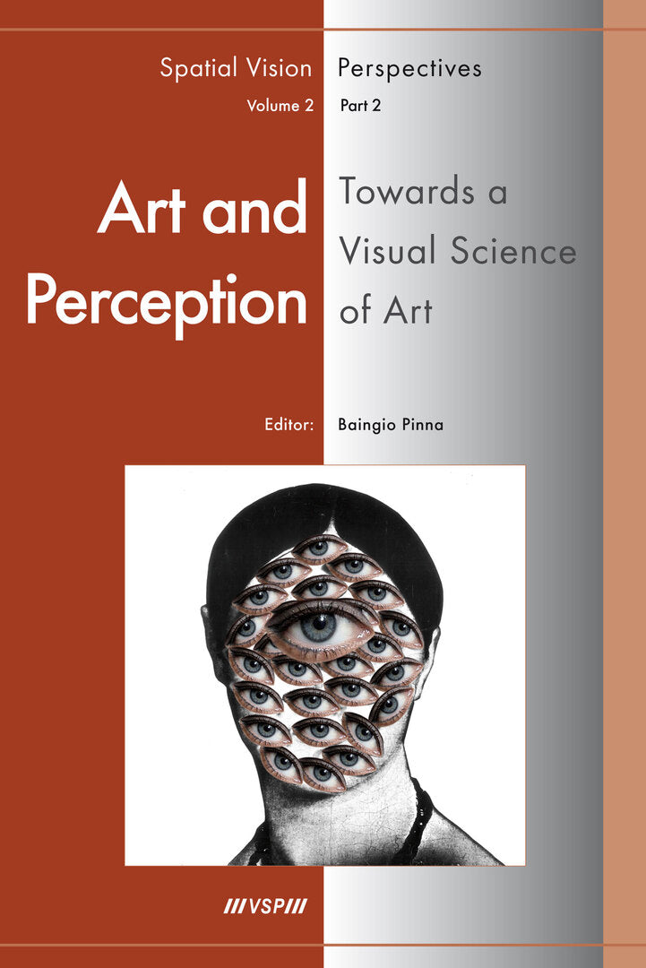 Cover image for Art and Perception. Towards a Visual Science of Art, Part 2 ISBN 9789004166301