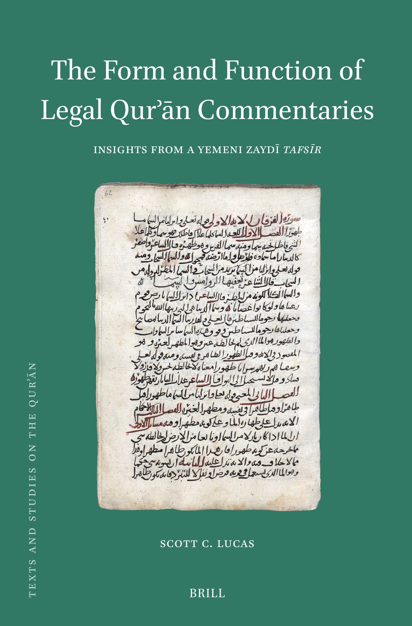 The Form and Function of Legal Qurʾān Commentaries