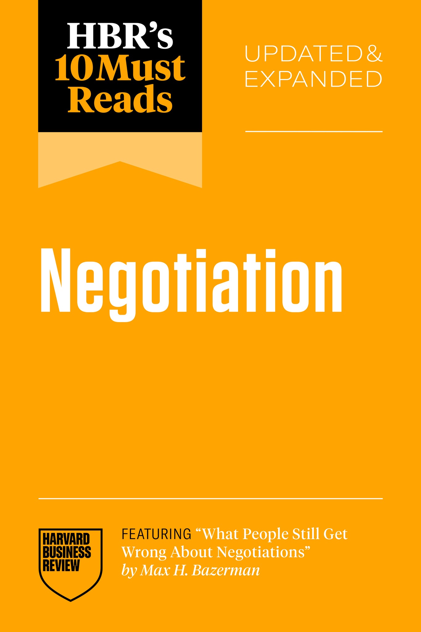 Cover image for HBR's 10 Must Reads on Negotiation, Updated and Expanded ISBN 9798892793780