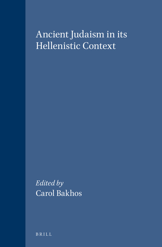 Ancient Judaism in its Hellenistic Context