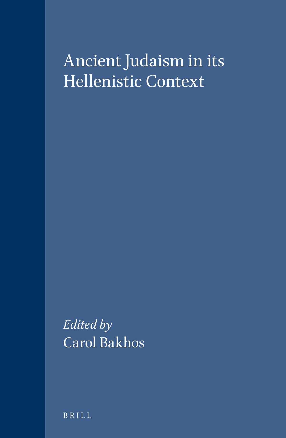 Ancient Judaism in its Hellenistic Context