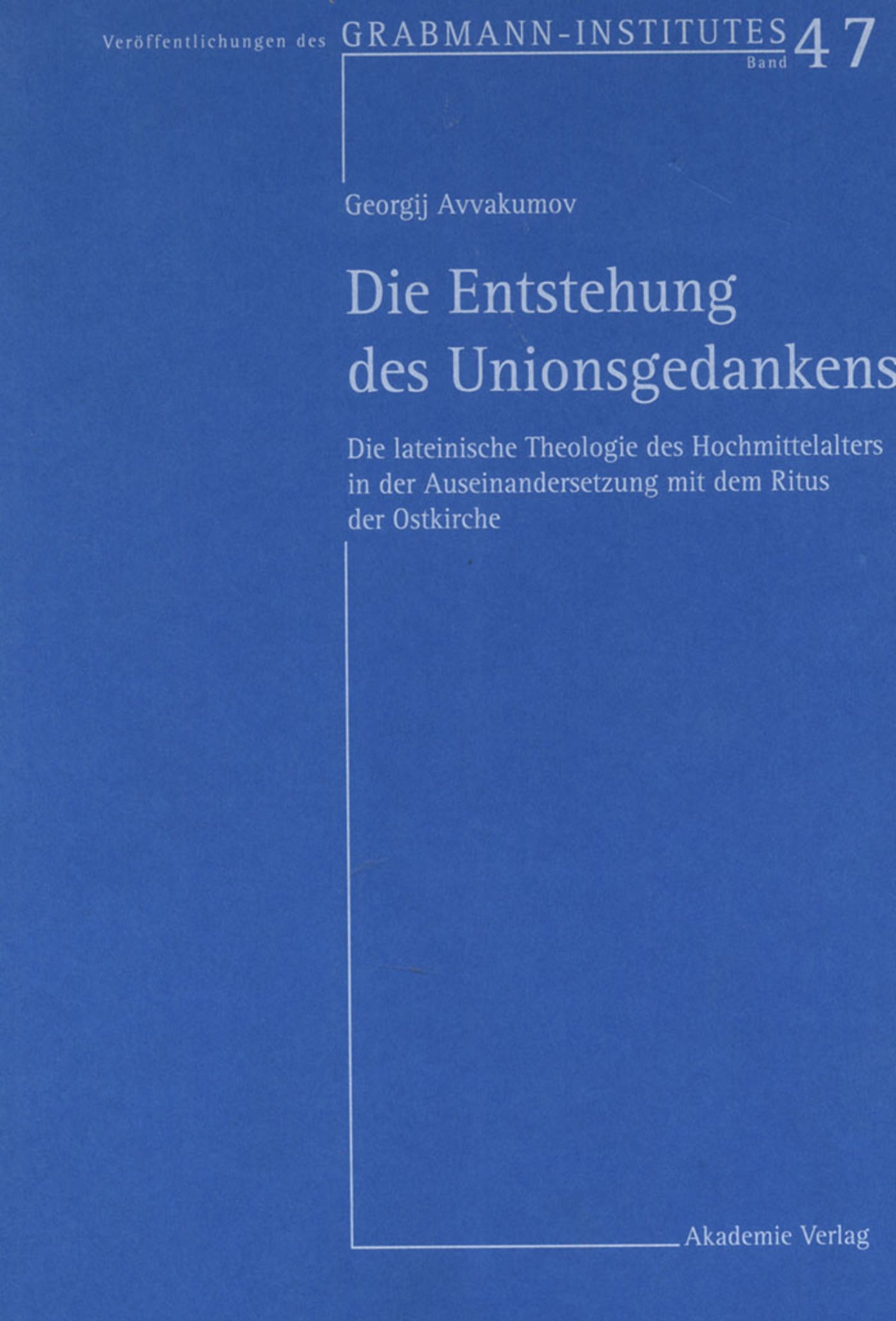 Cover image for Die Entstehung des Unionsgedankens ISBN 9783050037158
