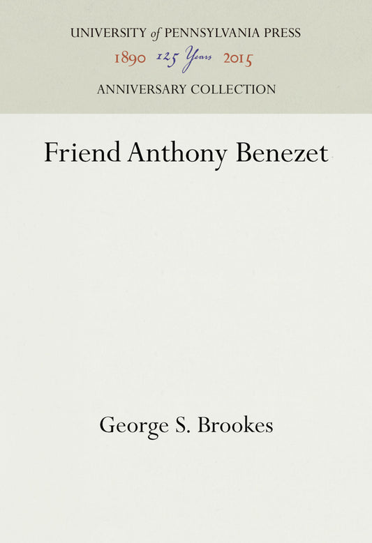 Friend Anthony Benezet